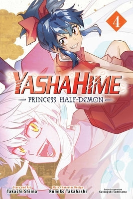 Yashahime: Princess Half-Demon, Vol. 4 - Paperback | Diverse Reads