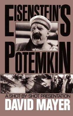 Sergei M. Eisenstein's Potemkin: A Shot-by-shot Presentation - Paperback | Diverse Reads