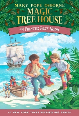 Pirates Past Noon (Magic Tree House Series #4) - Paperback | Diverse Reads