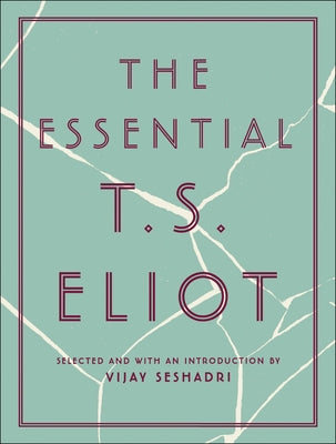 The Essential T.S. Eliot - Hardcover | Diverse Reads