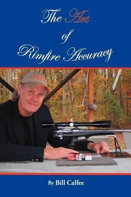 The Art of Rimfire Accuracy - Paperback | Diverse Reads