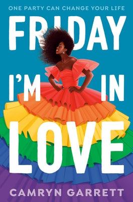 Friday I'm in Love - Library Binding | Diverse Reads
