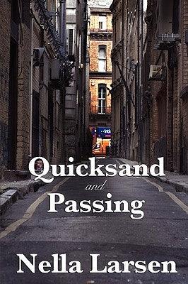 Quicksand and Passing - Paperback | Diverse Reads