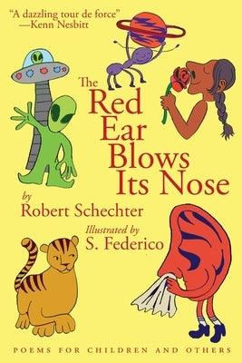 The Red Ear Blows Its Nose: Poems for Children and Others - Paperback | Diverse Reads