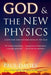 God and the New Physics - Paperback | Diverse Reads