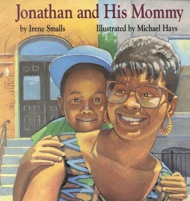 Jonathan and His Mommy - Paperback | Diverse Reads