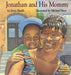 Jonathan and His Mommy - Paperback | Diverse Reads