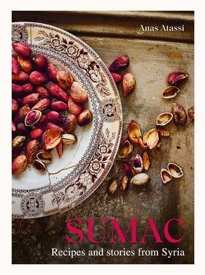 Sumac: Recipes and Stories from Syria - Hardcover
