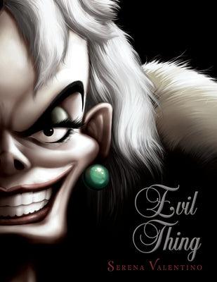 Evil Thing-Villains, Book 7 - Hardcover | Diverse Reads
