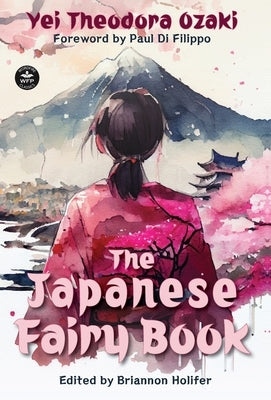 The Japanese Fairy Book - Hardcover | Diverse Reads