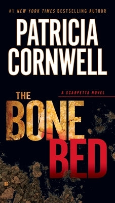 The Bone Bed (Kay Scarpetta Series #20) - Paperback | Diverse Reads