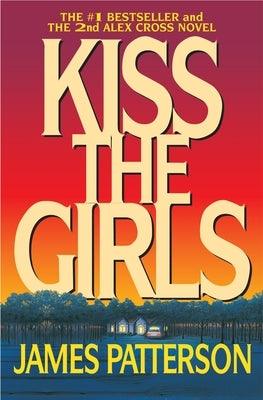 Kiss the Girls - Paperback | Diverse Reads