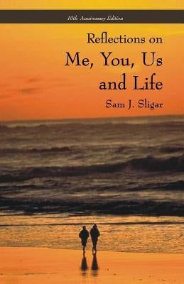 Me, You, Us and Life: 10th Anniversary Edition - Paperback | Diverse Reads