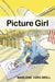 Picture Girl - Paperback | Diverse Reads