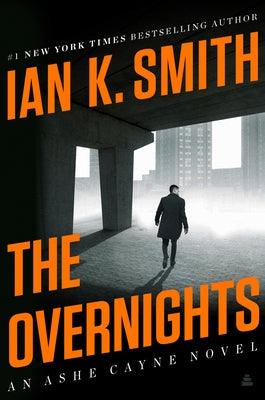 The Overnights: An Ashe Cayne Novel, Book 3 - Hardcover |  Diverse Reads