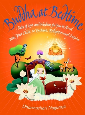 Buddha at Bedtime: Tales of Love and Wisdom - Paperback | Diverse Reads