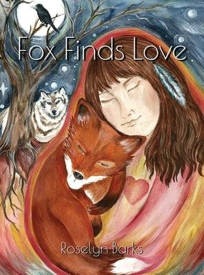 Fox Finds Love - Hardcover | Diverse Reads