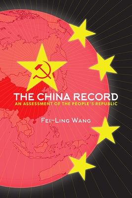 The China Record: An Assessment of the People's Republic - Paperback | Diverse Reads