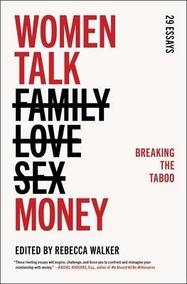 Women Talk Money: Breaking the Taboo - Paperback | Diverse Reads