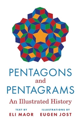 Pentagons and Pentagrams: An Illustrated History - Hardcover | Diverse Reads
