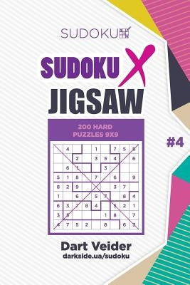 Sudoku X Jigsaw - 200 Hard Puzzles 9x9 (Volume 4) - Paperback | Diverse Reads