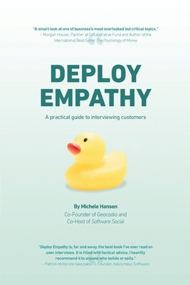 Deploy Empathy: A Practical Guide to Interviewing Customers - Paperback | Diverse Reads