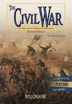 The Civil War: An Interactive History Adventure - Paperback | Diverse Reads