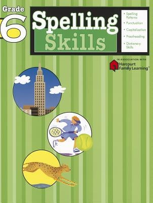 Spelling Skills, Grade 6 (Flash Kids Spelling Skills Series) - Paperback | Diverse Reads
