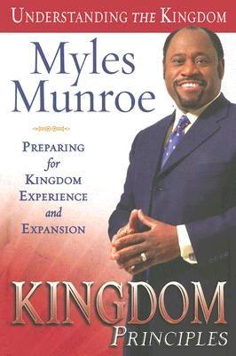 Kingdom Principles: Preparing for Kingdom Experience and Expansion - Hardcover |  Diverse Reads