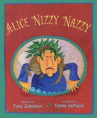 Alice Nizzy Nazzy - Hardcover | Diverse Reads