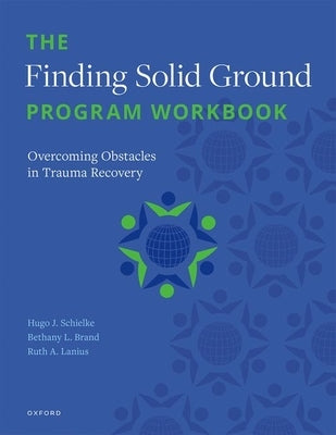 The Finding Solid Ground Program Workbook: Overcoming Obstacles in Trauma Recovery - Paperback | Diverse Reads
