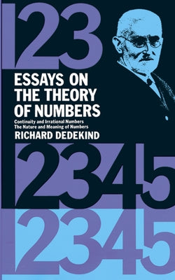 Essays on the Theory of Numbers - Paperback | Diverse Reads