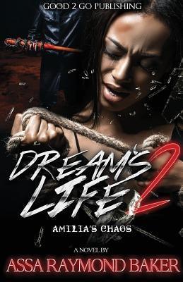 Dream's Life 2: Amilia's Chaos - Paperback |  Diverse Reads