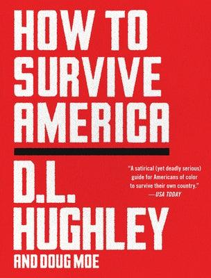 How to Survive America - Paperback |  Diverse Reads