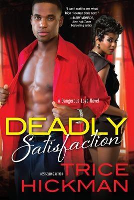 Deadly Satisfaction - Paperback |  Diverse Reads