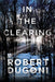 In the Clearing (Tracy Crosswhite Series #3) - Paperback | Diverse Reads
