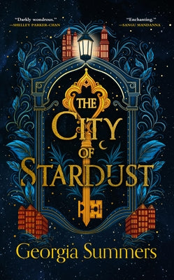 The City of Stardust - Hardcover | Diverse Reads