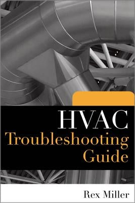 HVAC Troubleshooting Guide / Edition 1 - Paperback | Diverse Reads