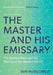 The Master and His Emissary: The Divided Brain and the Making of the Western World - Paperback | Diverse Reads
