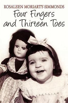 Four Fingers and Thirteen Toes - Paperback | Diverse Reads
