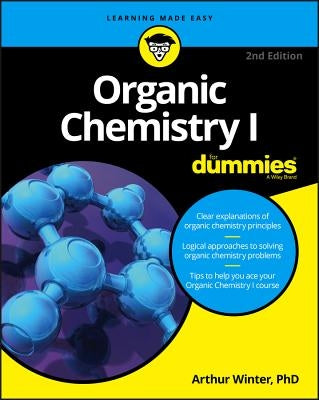 Organic Chemistry I For Dummies - Paperback | Diverse Reads