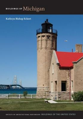 Buildings of Michigan - Hardcover | Diverse Reads