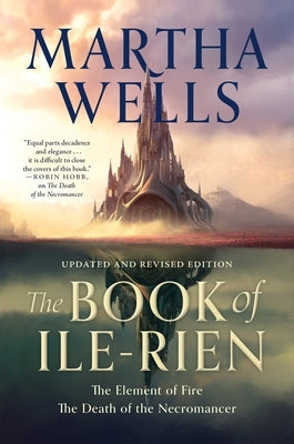 The Book of Ile-Rien: The Element of Fire & the Death of the Necromancer - Updated and Revised Edition - Paperback | Diverse Reads