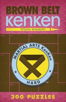 Brown Belt KenKen® - Paperback | Diverse Reads