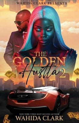 The Golden Hustla 2 - Paperback |  Diverse Reads