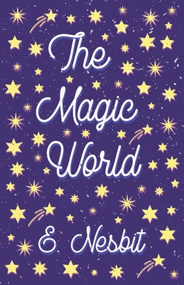 The Magic World - Paperback | Diverse Reads