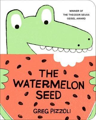 The Watermelon Seed - Board Book | Diverse Reads