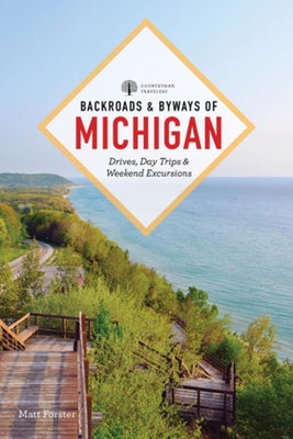 Backroads & Byways of Michigan - Paperback | Diverse Reads