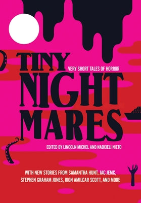 Tiny Nightmares: Very Short Stories of Horror - Paperback | Diverse Reads