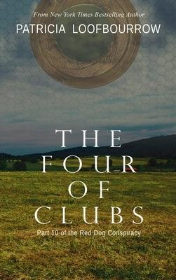 The Four of Clubs: Part 10 of the Red Dog Conspiracy - Hardcover | Diverse Reads